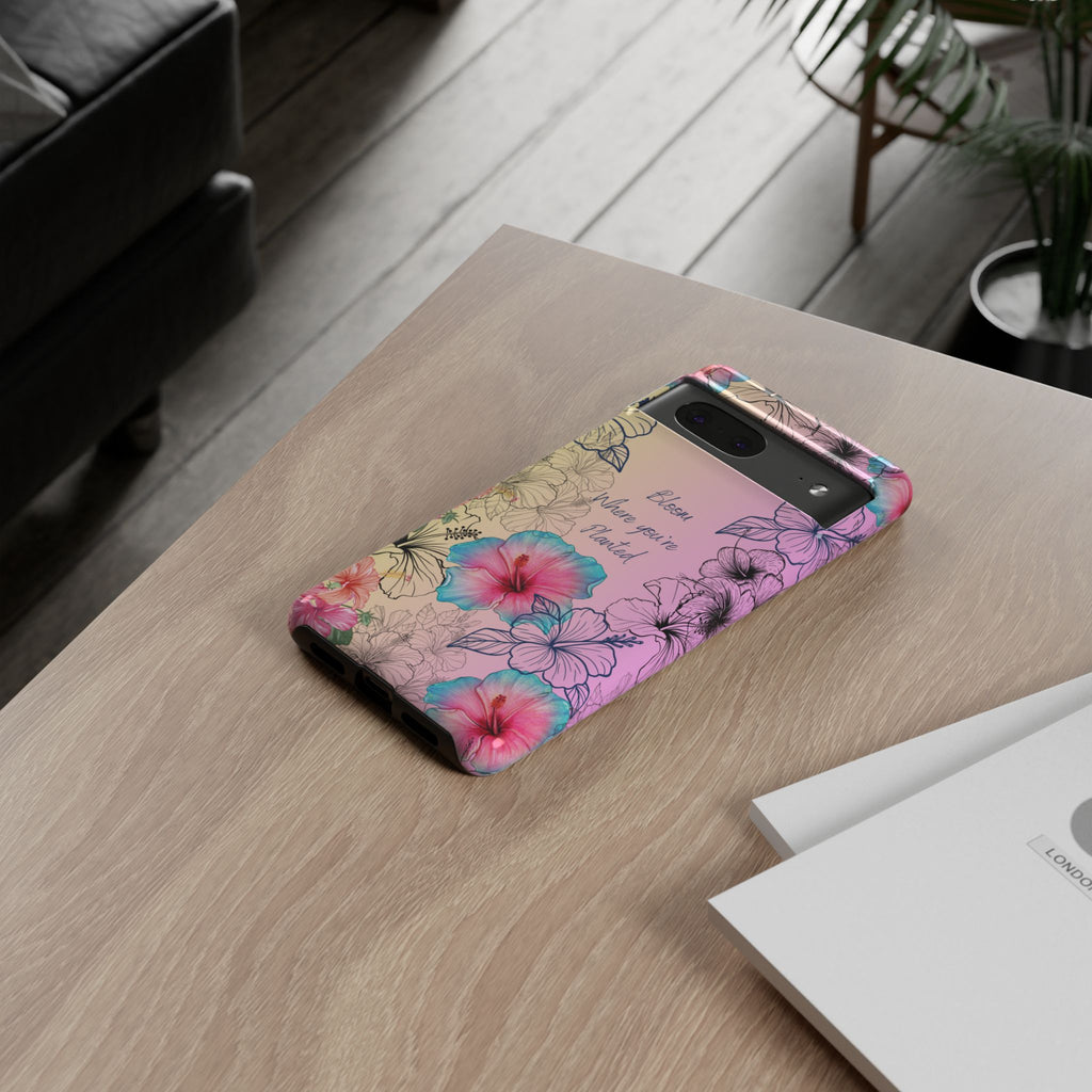 Bloom Where You're Planted Tough Phone Case