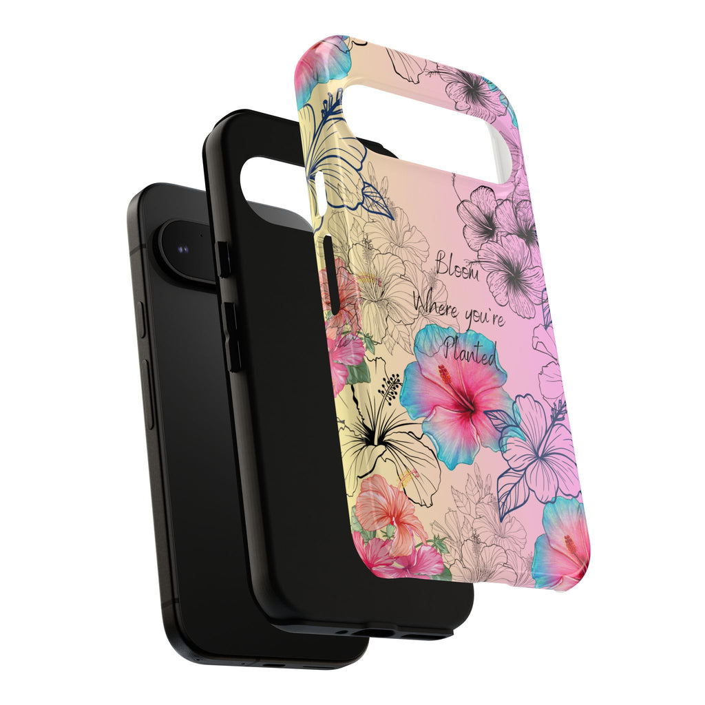Bloom Where You're Planted Tough Phone Case