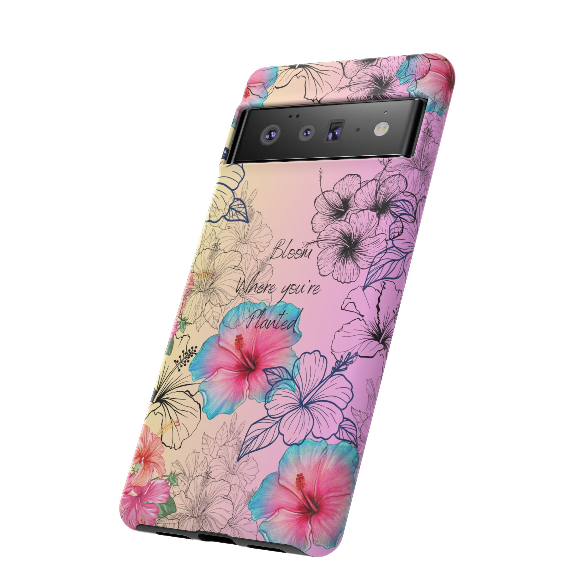 Bloom Where You're Planted Tough Phone Case