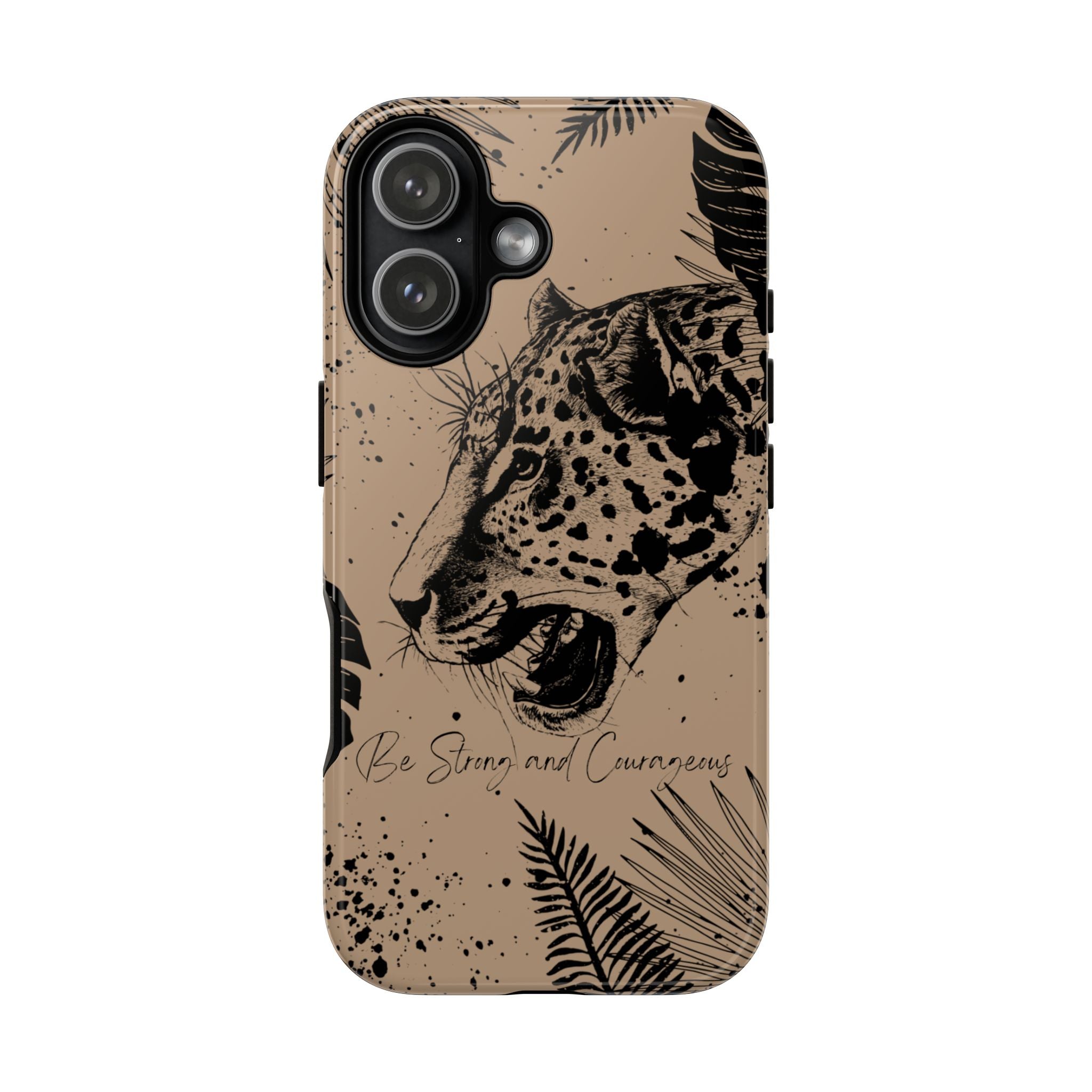 Be Strong and Courageous Tough Phone Case (Brown)