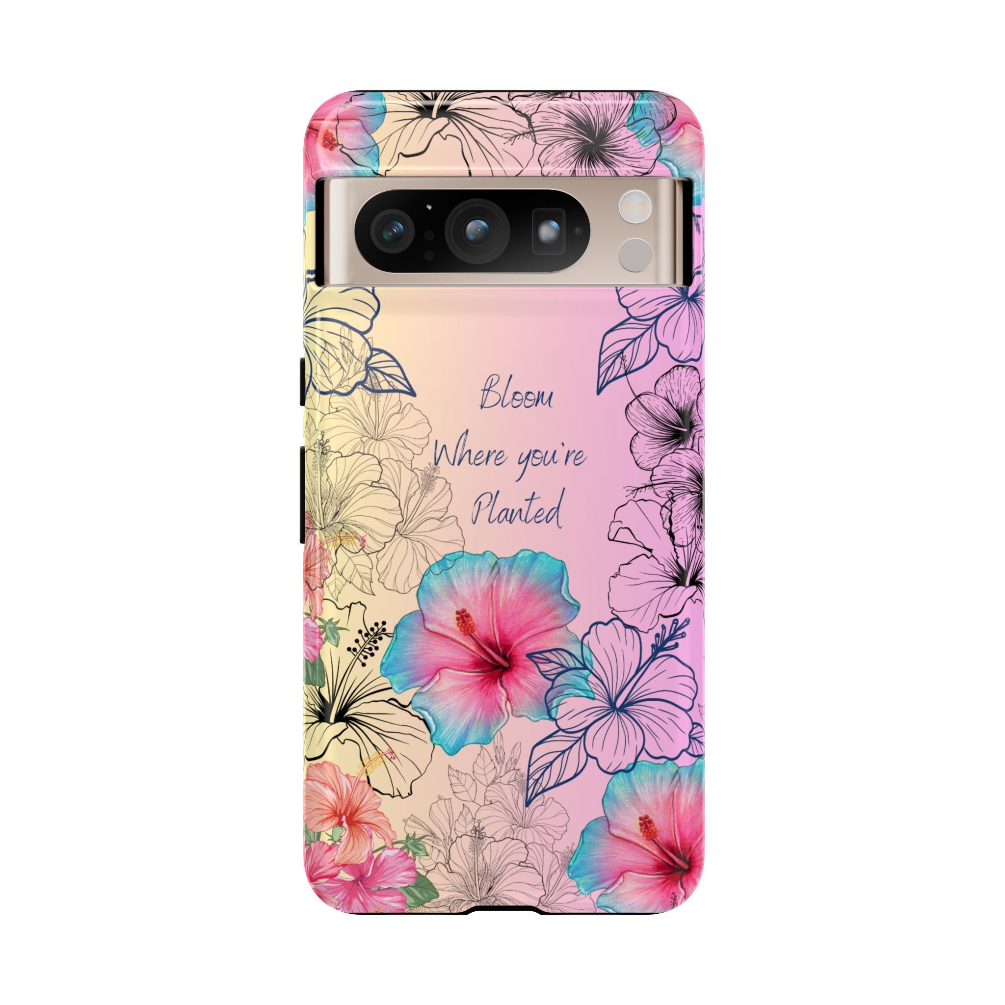 Bloom Where You're Planted Tough Phone Case