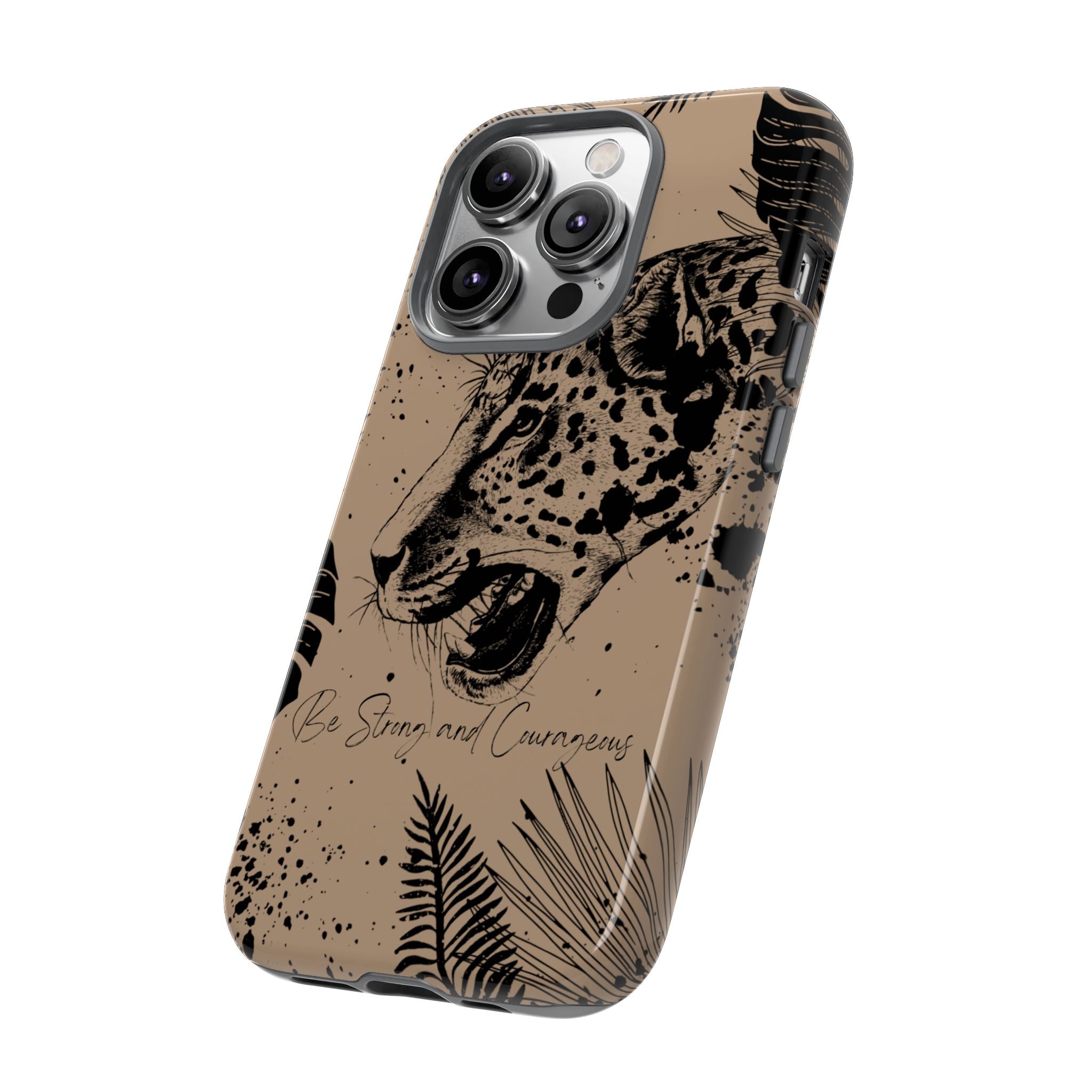 Be Strong and Courageous Tough Phone Case (Brown)