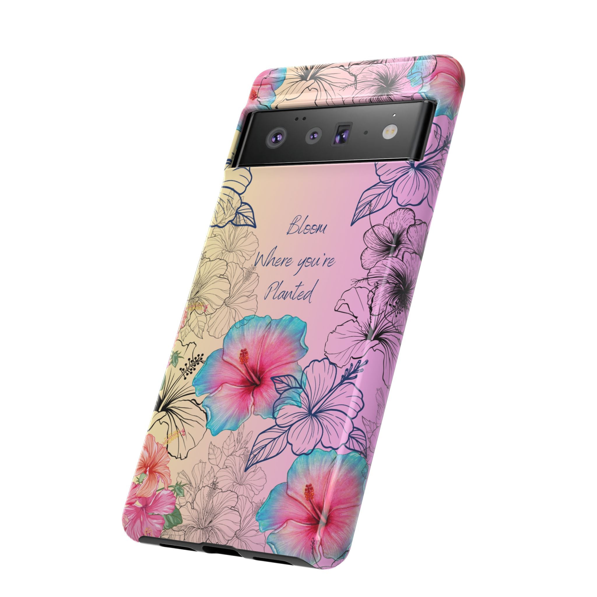 Bloom Where You're Planted Tough Phone Case