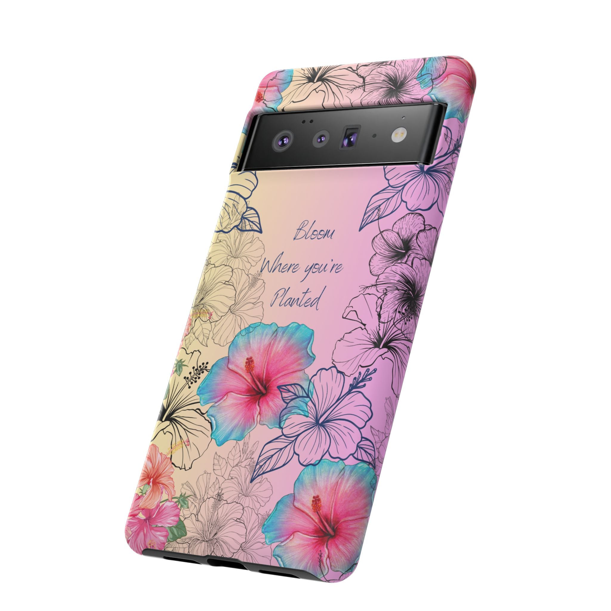 Bloom Where You're Planted Tough Phone Case