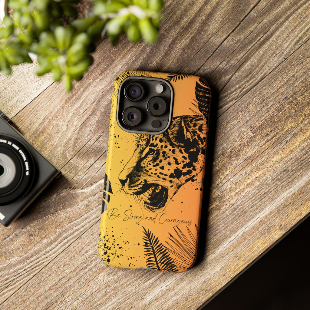 Be Strong and Courageous Tough Phone Case (Orange Hue)