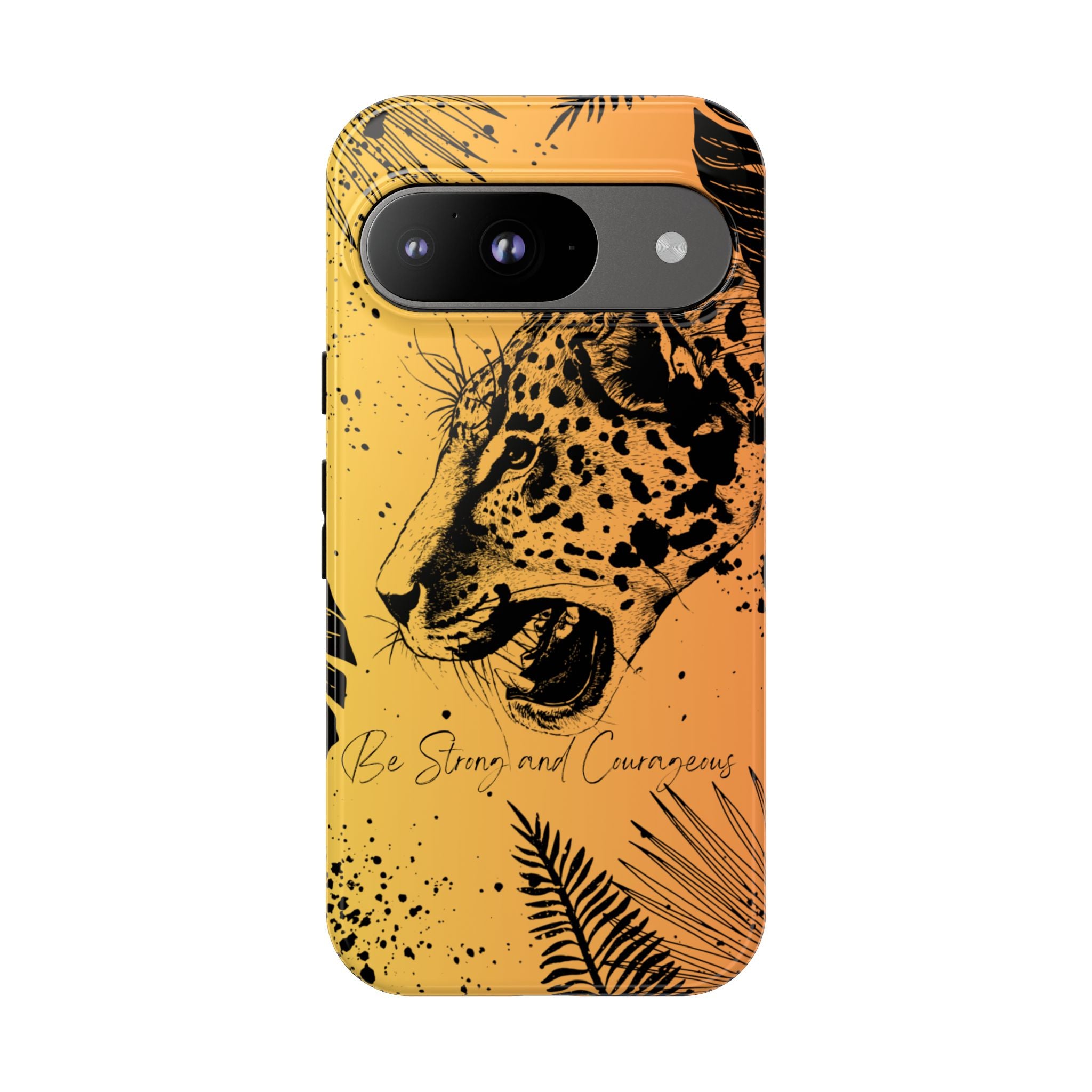 Be Strong and Courageous Tough Phone Case (Orange Hue)