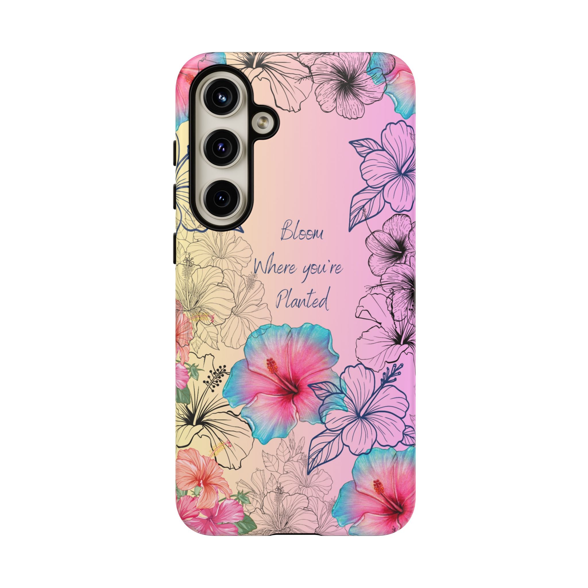 Bloom Where You're Planted Tough Phone Case