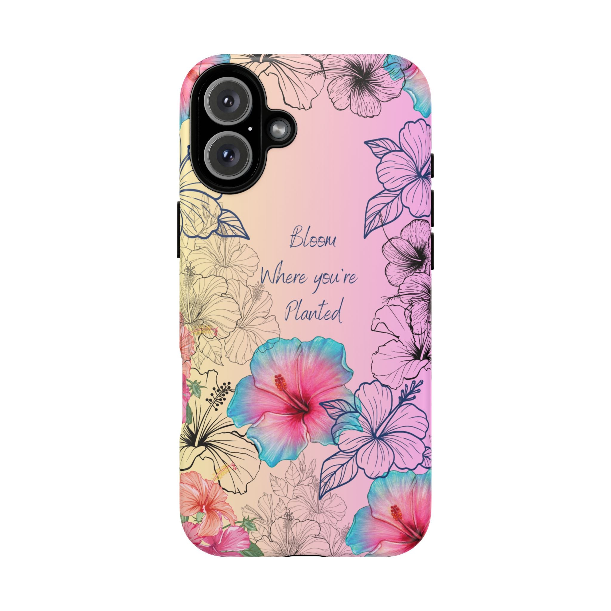 Bloom Where You're Planted Tough Phone Case