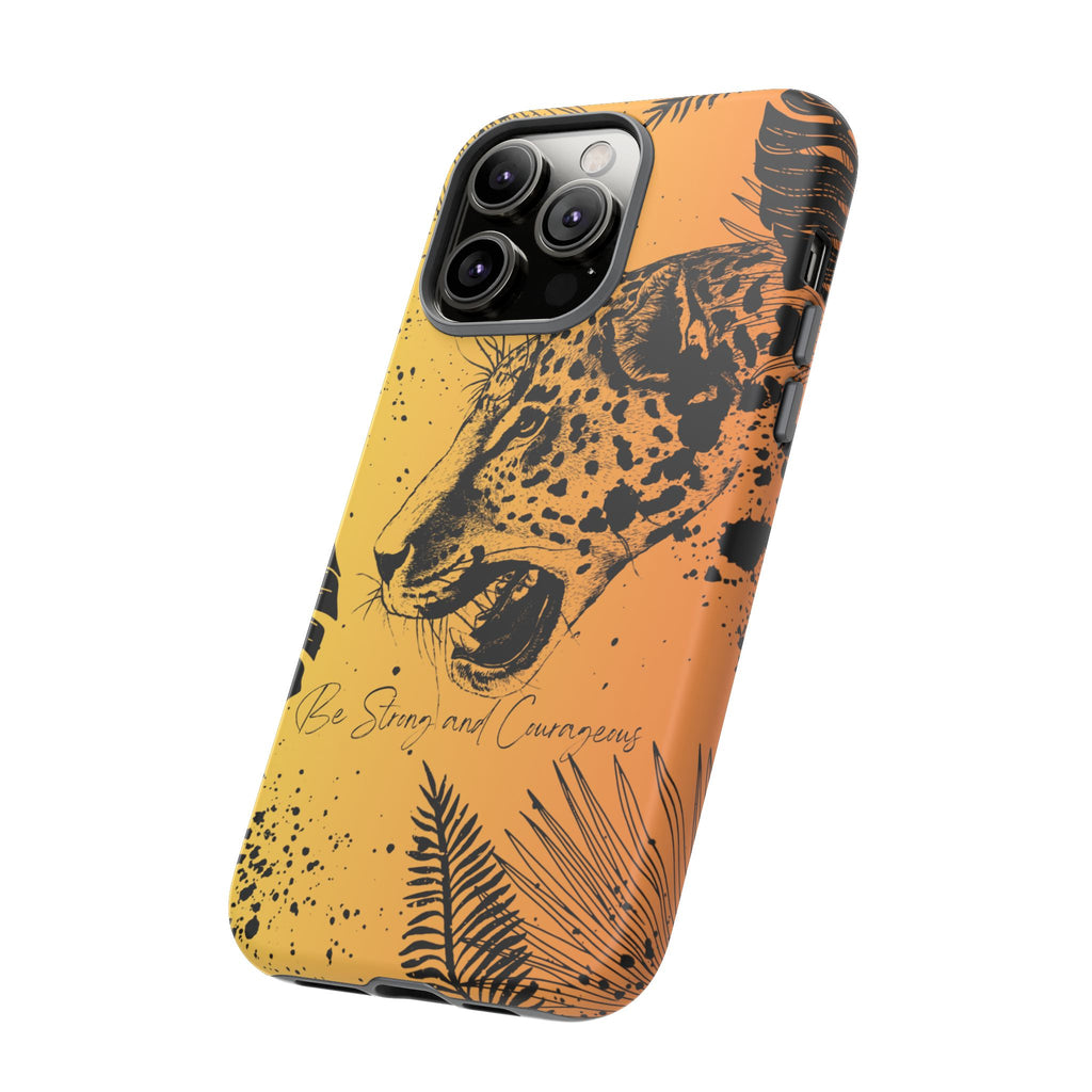 Be Strong and Courageous Tough Phone Case (Orange Hue)