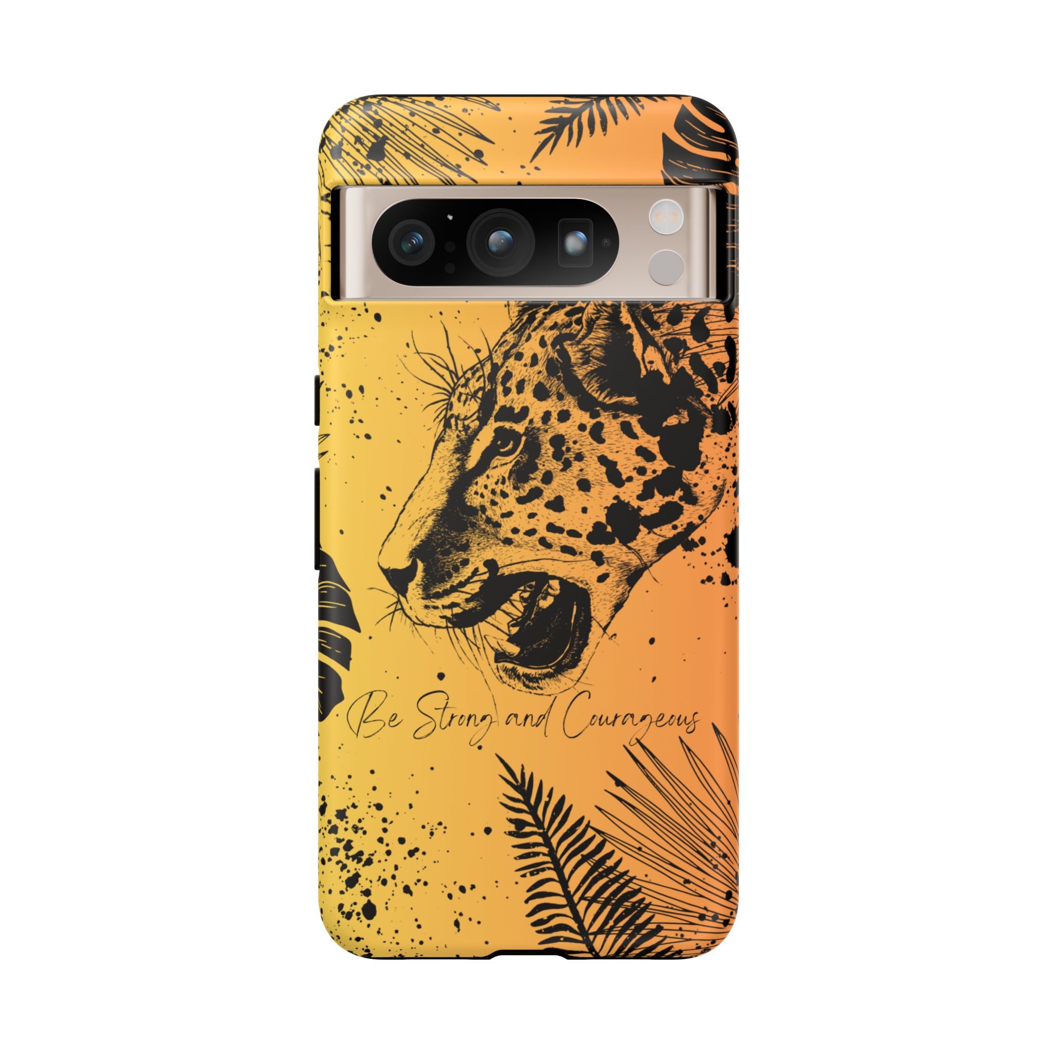 Be Strong and Courageous Tough Phone Case (Orange Hue)
