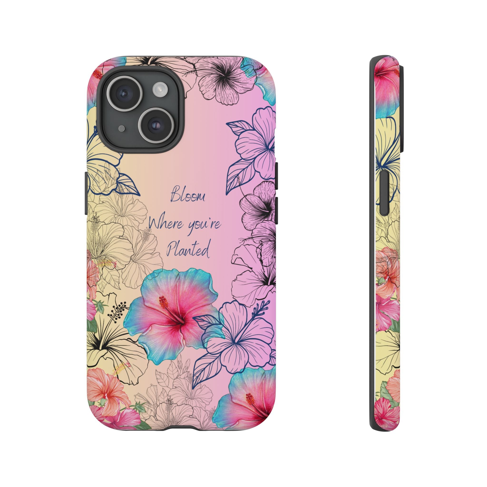 Bloom Where You're Planted Tough Phone Case