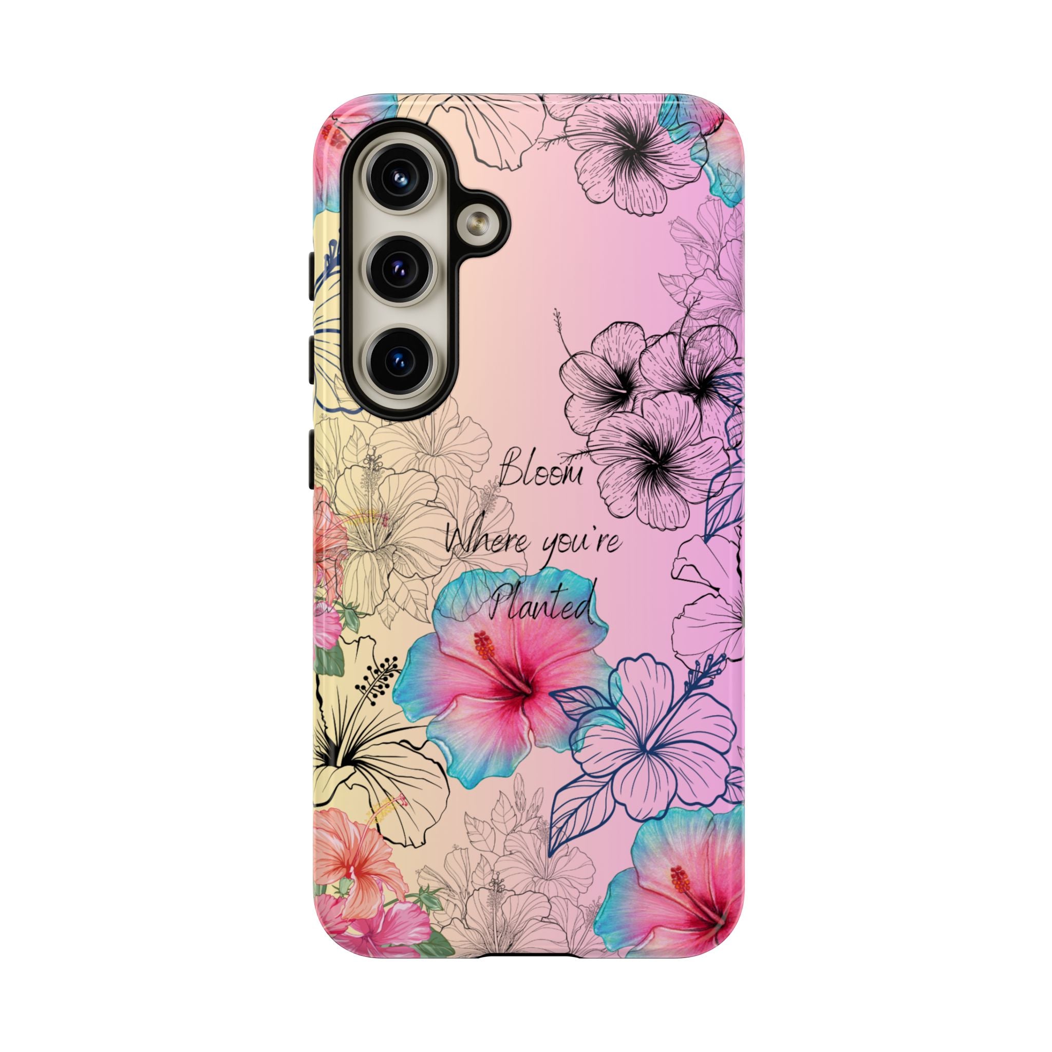 Bloom Where You're Planted Tough Phone Case