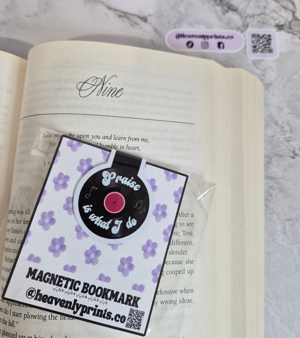 Praise Is What I Do Magnetic Bookmark