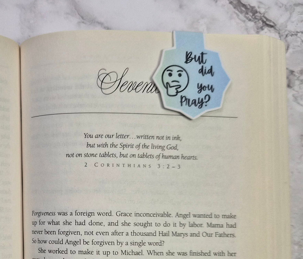 But Did You Pray Magnetic Bookmark